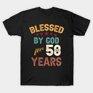blessed by god for 58 years T-Shirt